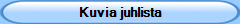 Kuvia juhlista
